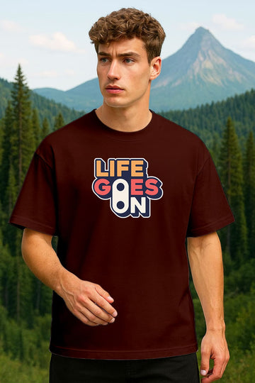 " LIFE GOES ON" PRINTED OVERSIZE TSHIRT