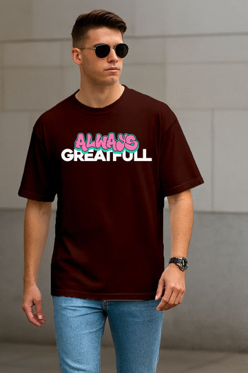 "ALWAYS GREATFUL" OVERSIZE TSHIRT