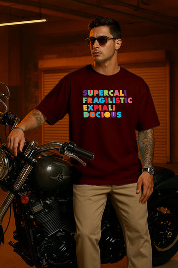 "SUPERCALIFRAGALISTICEXPIALIDOIUS" OVER SIZE TSHIRT