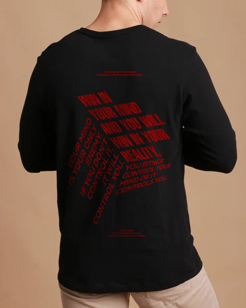 "WIN IN YOUR MIND" Printed Full Sleeve T shirt