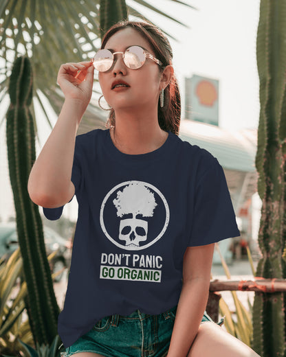 "DON'T PANIC GO ORGANIC" Printed T shirt for Women